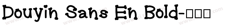 Douyin Sans En Bold字体转换